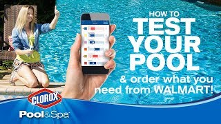 Test Your Pool & Order Your Products At Home with the Clorox® Pool Water Testing App