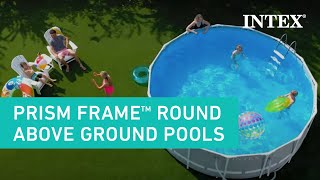 Intex Prism Frame Premium Round Above Ground Pools