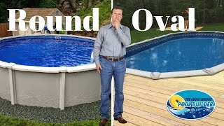 Round vs Oval Above Ground Pools